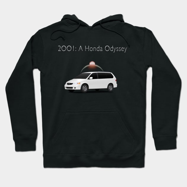 2001: A Honda Odyssey Hoodie by SamuraiMatador